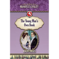 The Young Man's Own Book: Manifest Civility
