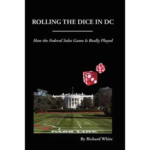 Rolling the Dice in DC