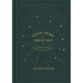 Good News of Great Joy: 25 Devotional Readings for Advent