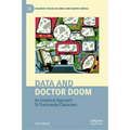 Data and Doctor Doom: An Empirical Approach to Transmedia Characters