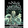Nixie of the Mill-Pond and Other European Stories
