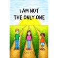 I Am Not The Only One