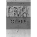 Gears: A Collection