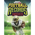 Football Records Smashed!