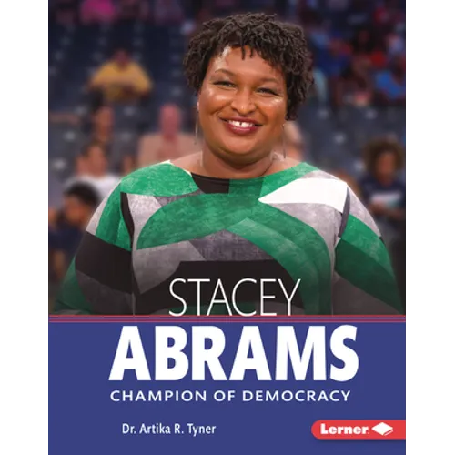 Stacey Abrams: Champion of Democracy
