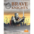 Brave Knights