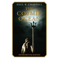 The Cosmic Ocean: New Answers to Big Questions