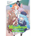 A Misanthrope Teaches a Class for Demi-Humans, Vol. 1 (Manga): Mr. Hitoma, Won't You Teach Us about Humans...?