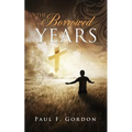 The Borrowed Years