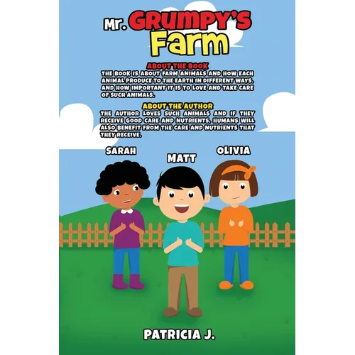 Mr. Grumpy's Farm