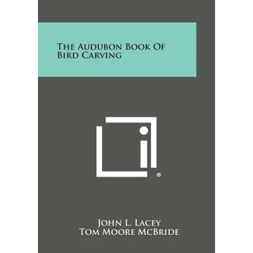 The Audubon Book of Bird Carving