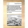 Proofs of a conspiracy against all the religions and governments of Europe, carried on in the secret meetings of Free Masons, Illuminati, and reading