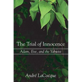 The Trial of Innocence: Adam, Eve, and the Yahwist