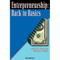Entrepreneurship: Back to Basics
