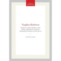 Vergilius Redivivus: Studies in Joseph Addison's Latin Poetry Transactions, American Philosophical Society (Vol. 95, Part 2)