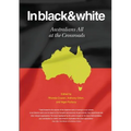 In Black & White Australians All at the Crossroads