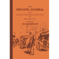 The Private Journal of a Journey from Boston to New York in the Year 1704