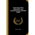 Vorlesungen Über Differential- Und Integralrechnung, ERSTER BAND