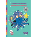Aldemar Calamar - Aldemari Calamari: Bilingual Book Spanish-English for Kids
