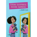 Faking Happiness, Feeling Sadness