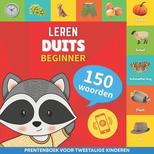 Leer Duits - 150 woorden met uitspraken - Beginner: Prentenboek voor tweetalige kinderen