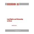 Land Rights and Citizenship in Africa
