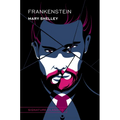 Frankenstein (Graphic Art Collector's Edition)