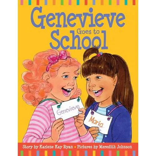 Genevieve Goes to School
