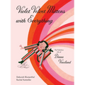 Violet Velvet Mittens with Everything: The Fabulous Life of Diana Vreeland