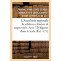 L'Anesthésie Régionale. 4e Édition Refondue Et Augmentée. Avec 328 Figures Dans Le Texte