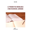 Le premier pas inoubliable d'une recherche juridique