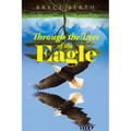 Through the Eyes of the Eagle