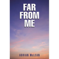 Far From Me