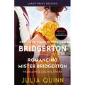 Romancing Mister Bridgerton: Penelope & Colin's Story, the Inspiration for Bridgerton Season Three