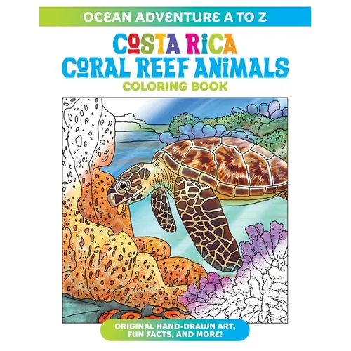 Ocean Adventure A to Z: Costa Rica Coral Reef Animals Coloring Book