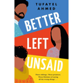 Better Left Unsaid