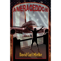 Amerageddon