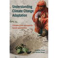 Understanding Climate Change Adaptation: Lessons from Community-Based Approaches