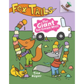 The Giant Ice Cream Mess: An Acorn Book (Fox Tails #3): Volume 3