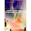 Advances in Combinatorial Chemistry and High Throughput Screening: Volume 1