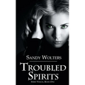 Troubled Spirits