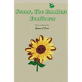 Sunny, The Smallest Sunflower