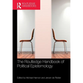 The Routledge Handbook of Political Epistemology