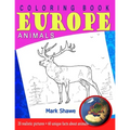 Coloring Book Animals of Europe: 20 realistic pictures + 60 unique facts about animals