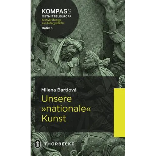 Unsere 'Nationale' Kunst: Studien Zur Geschichte Der Kunstgeschichte