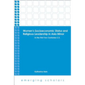 Women's Socioeconomic Status and Religious Leadership in Asia Minor: In the First Two Centuries C.E.