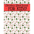 Christmas Word Search For Kids: Holiday Word Search Books, Large Print Christmas Word Search