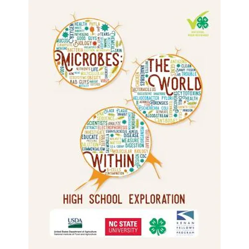 Microbes: The World Within: High School Exploration