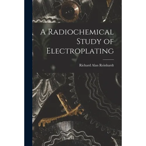 A Radiochemical Study of Electroplating