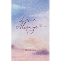 Love Always,